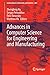 Advances in Computer Science for Engineering and Manufacturing by Zhengbing Hu