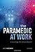 PARAMEDIC AT WORK:SOCIOLOGY...