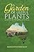 A Garden of Useful Plants: ...