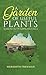 A Garden of Useful Plants: ...