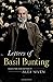 Letters of Basil Bunting by Alex Niven