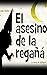 El Asesino de la Regañá (Narración en Castellano)