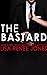 The Bastard (Filthy Trilogy, 1)