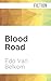 Blood Road