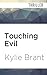 Touching Evil (Circle of Evil, 2)