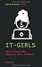 IT Girls: Wie Frauen die di...