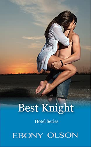 Best Knight (Hotel Series #6)