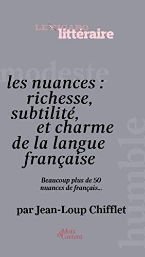 Les nuances de la langue française (Paperback)
