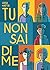 Tu non sai di me by Luisa Mattia