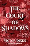 The Court of Shadows