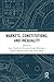 Markets, Constitutions, and...
