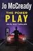 The Power Play by Jo McCready