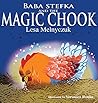 Baba Stefka and the Magic Chook
