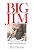 Big Jim: Crusading Territor...