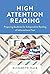 High Attention Reading: Pre...