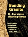 Bending Granite: ...