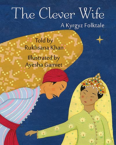 The clever wife: a kyrgyz folktale (Hardcover)