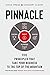 Pinnacle: Five Principles that Take Your Businesses to the Top of the Mountain