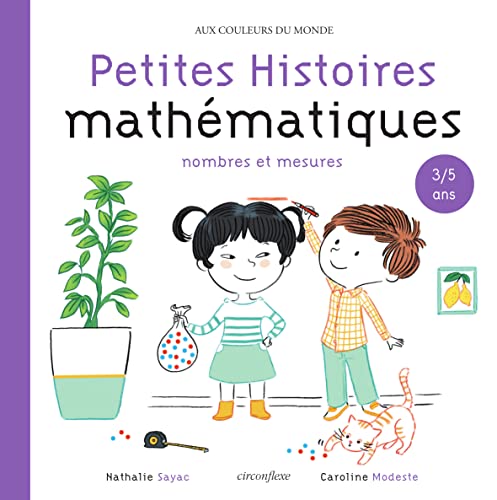 Petites histoires mathématiques : nombres et mesures (3/5 ans)
