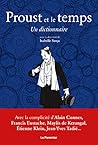 Proust et le temps, un dictionnaire