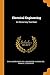 Electrical Engineering: An Elementary Text-Book