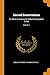 Sacred Dissertations: On What Is Commonly Called the Apostles' Creed; Volume 1