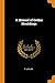 A Manual of Gothic Mouldings
