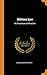 Military Law: Its Procedure...