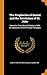 The Prophecies of Daniel and the Revelation of St. John: Viewed in Their Mutual Relations, With an Exposition of the Principal Passages