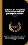 Collection des voyages des souverains des Pays-Bas, publiée par m. Gachard; Volume 04 (French Edition)