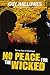 No Peace for the Wicked: Dying Days of Apartheid (Winds of Change Trilogy)