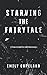 starving the fairy tale