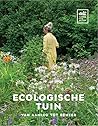 Ecologische tuin van aanleg tot beheer
