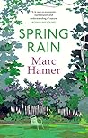 Spring Rain by Marc Hamer