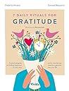 7 Daily Rituals for Gratitude
