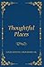 Thoughtful Places