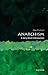 Anarchism: A Very Short Int...