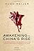 Awakening to China's Rise: ...