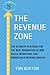 The Revenue Zone by Tom Burton