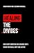 Healing the Divides