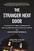 The Stranger Next Door: The Story of a Small Community's Battle over Sex, Faith, and Civil Rights; Or, How the Right Divides Us