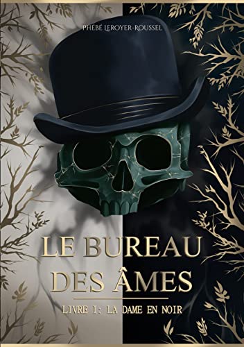 Le Bureau des âmes: Livre I : La Dame en noir (Paperback)