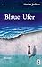 Blaue Ufer (German Edition)