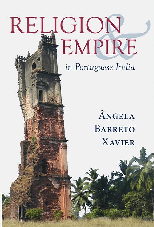 Religion and Empire in Portuguese India (Hardcover)