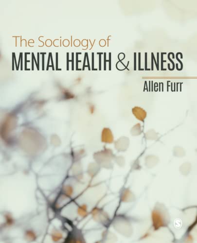 The Sociology of Mental Health and Illness (Paperback)