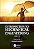 Introduction to Mechanical ...