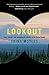 Lookout by Trina Moyles