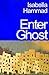 Enter Ghost
