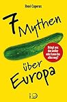 7 Mythen über Europa