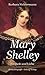 ‎Mary Shelley: Freiheit und...